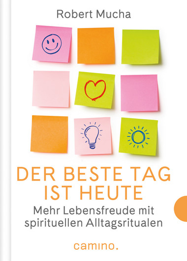 Der beste Tag ist heute